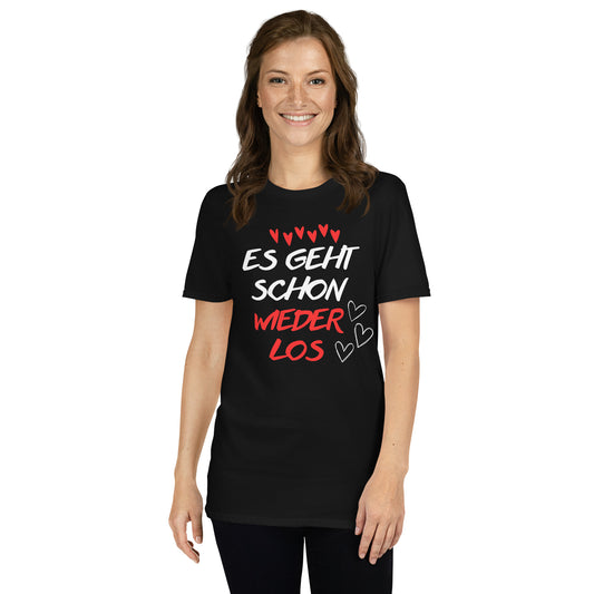 Es geht schon wieder los - Damen T-Shirt